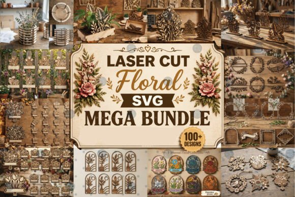 Laser Cut Floral SVG Mega Bundle for Crafting